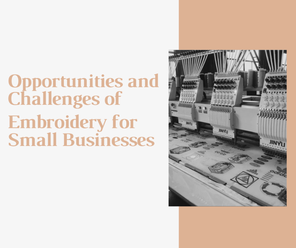 Embroidery for Small Businesses