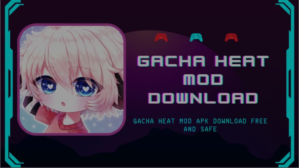 Download Gacha heat