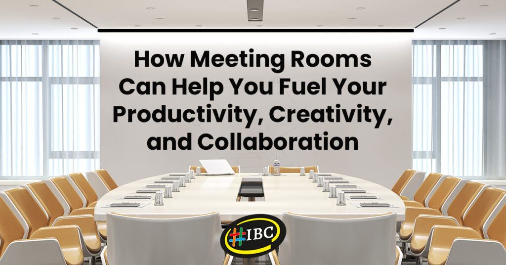 How Meeting Rooms Can Help You