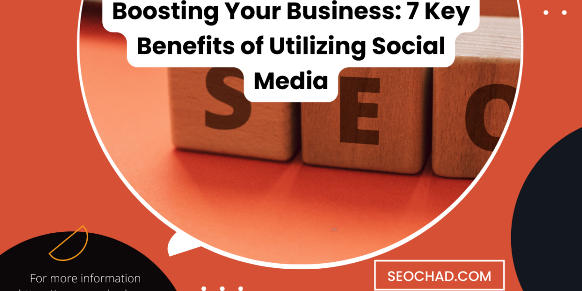 Boosting Your Business with Social Media Marketing