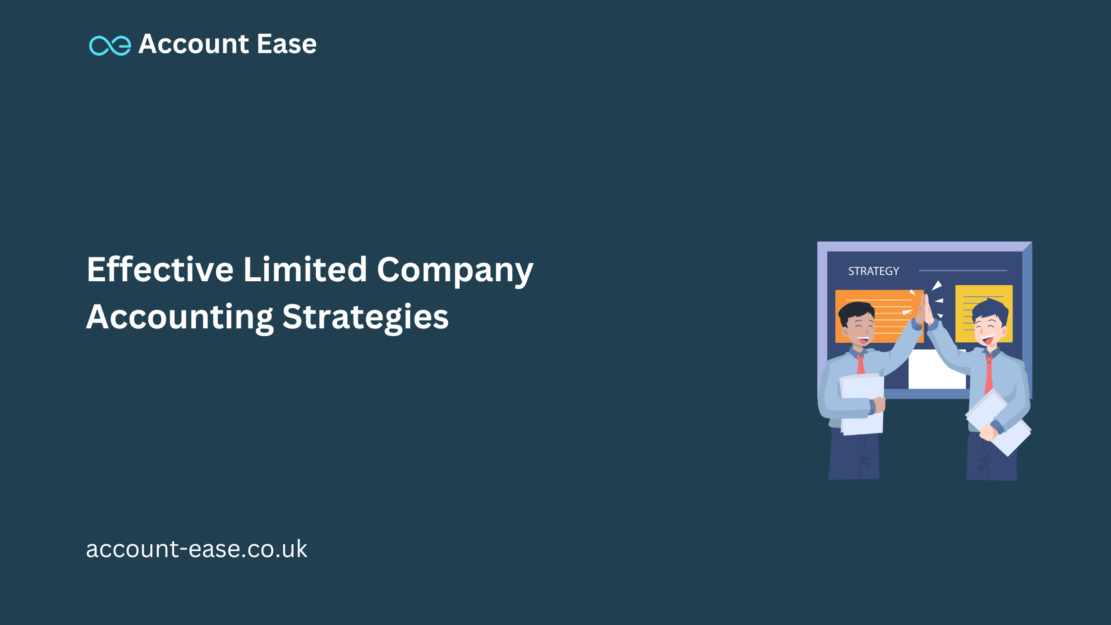 Staying on Top of Your Game: Effective Limited Company Accounting Strategies  
