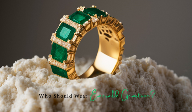 Who Should Wear Emerald Gemstone?