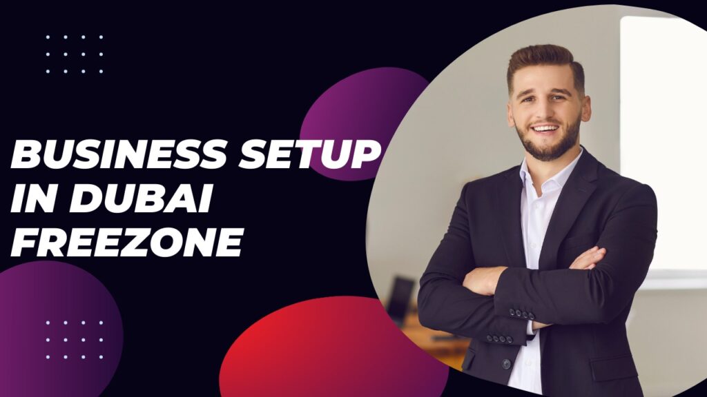 Freezone Business Setup