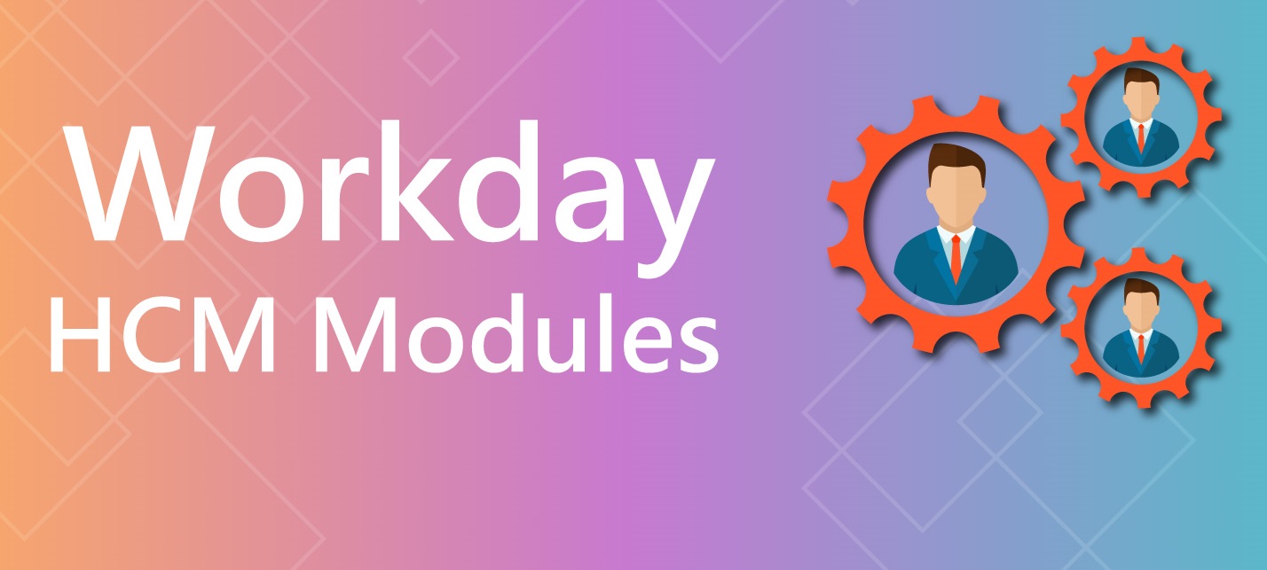 Mastering Workforce Management: A Deep Dive into Workday HCM Features