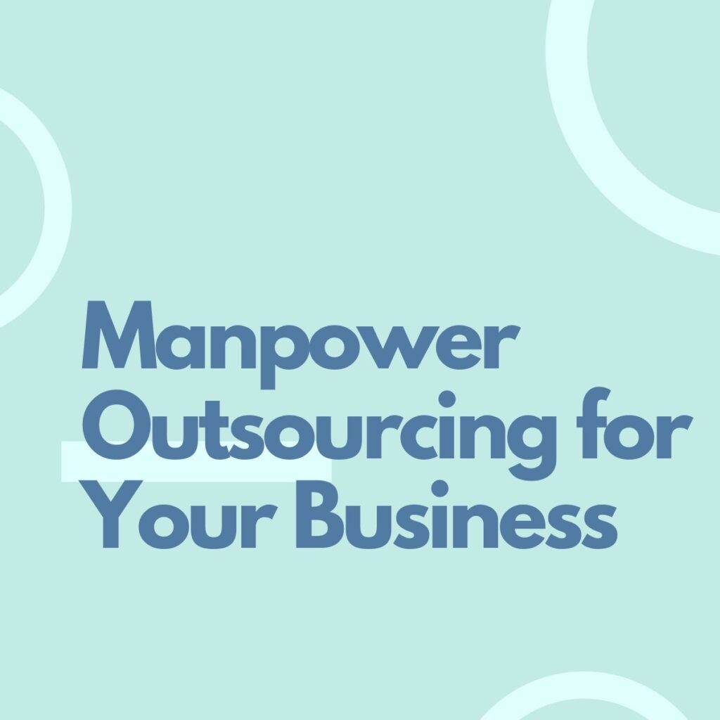 Manpower Outsourcing